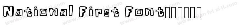 National First Font字体转换